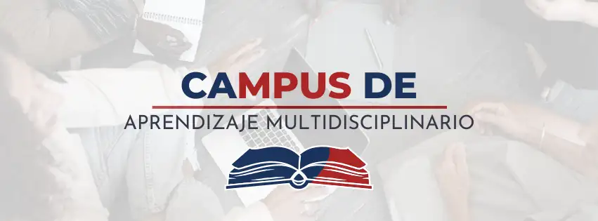 CAMPUS DE APRENDIZAJE MULTIDISCIPLINARIO